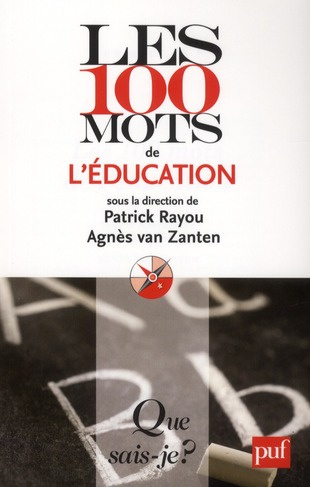 Les 100 mots de l'éducation