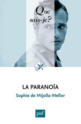 La paranoïa. 2e édition