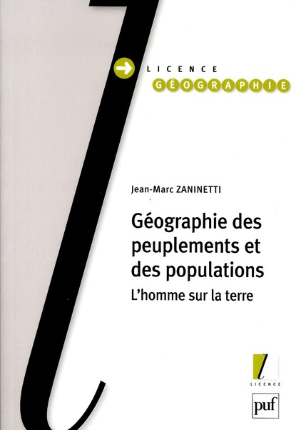 Géographie des peuplements et des populations. L'homme sur la terre