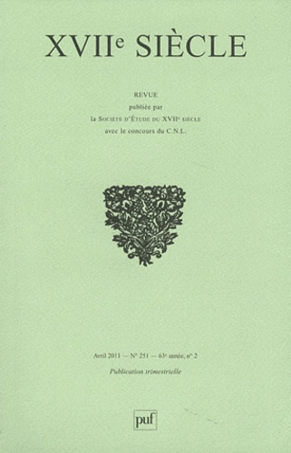 XVIIe siècle N° 251, Avril 2011