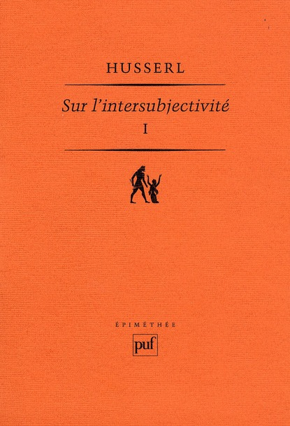 Sur l'intersubjectivité. Tome 1