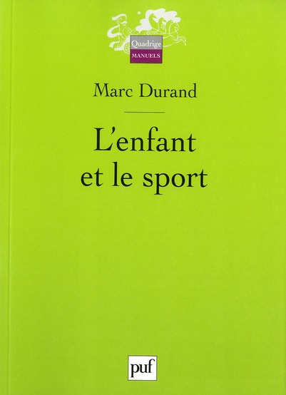L'enfant et le sport . 2e édition