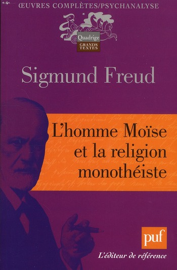 L'homme Moïse et la religion monthéiste
