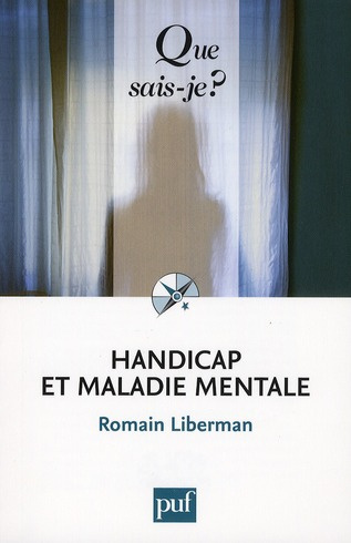 Handicap et maladie mentale. Rapports dialectiques, 8e édition