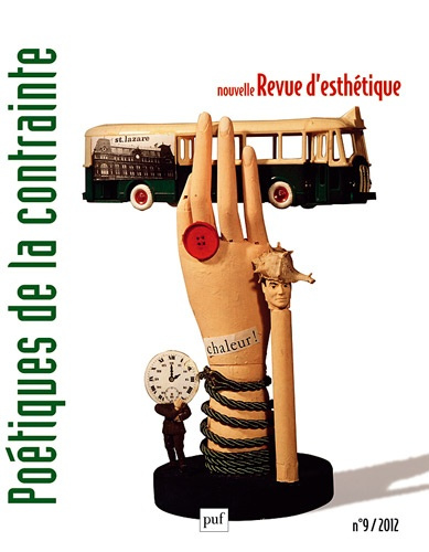 Nouvelle revue d'esthétique N° 9, 2012 : Poétiques de la contrainte