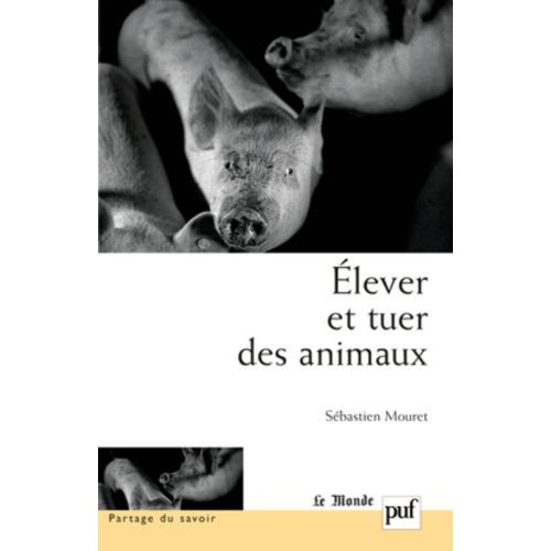 Elever et tuer des animaux