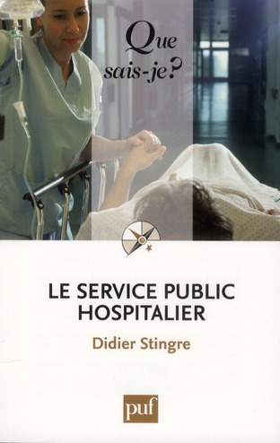 Le service public hospitalier. 5e édition
