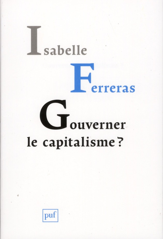 Gouverner le capitalisme ? Pour le bicamérisme économique