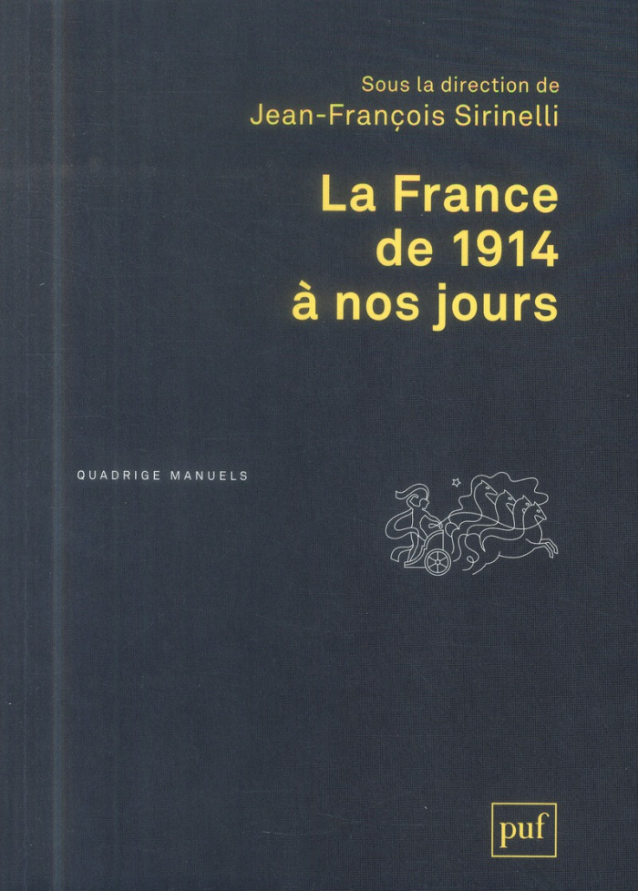 La France de 1914 à nos jours. 2e édition