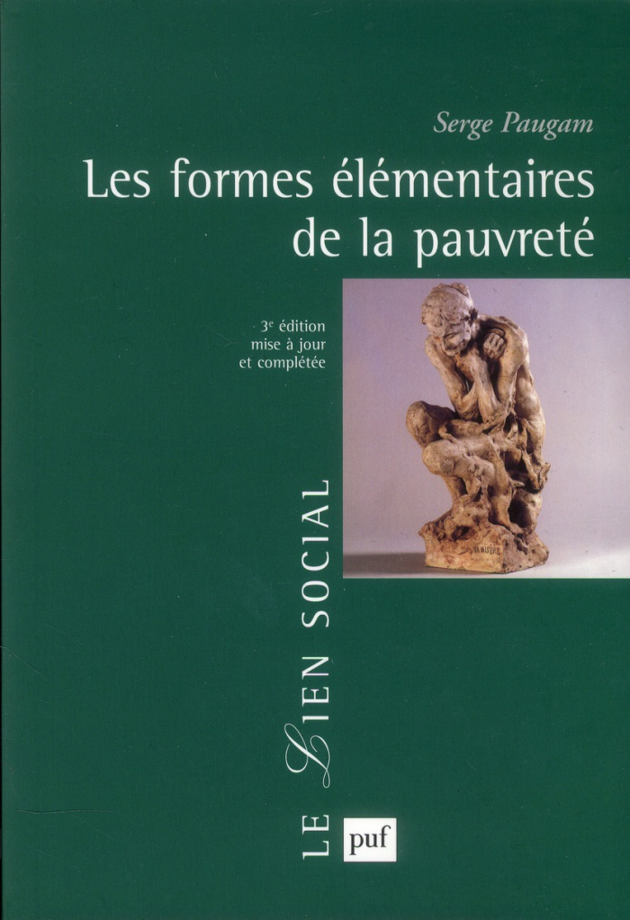 Les formes élémentaires de la pauvreté. 3e édition revue et augmentée