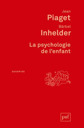 La psychologie de l'enfant . 3e édition