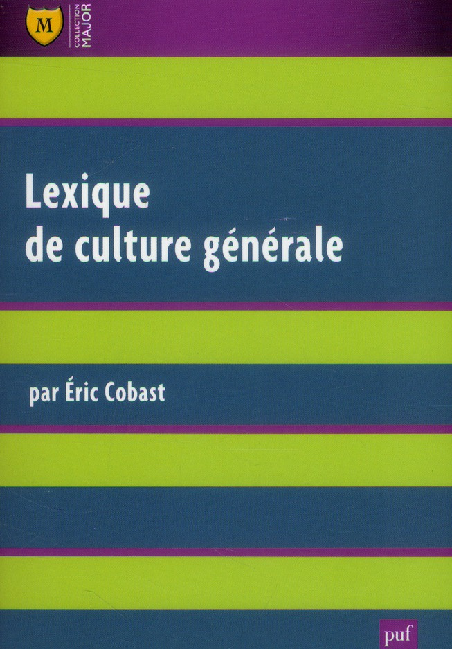 Lexique de culture générale . 3e édition