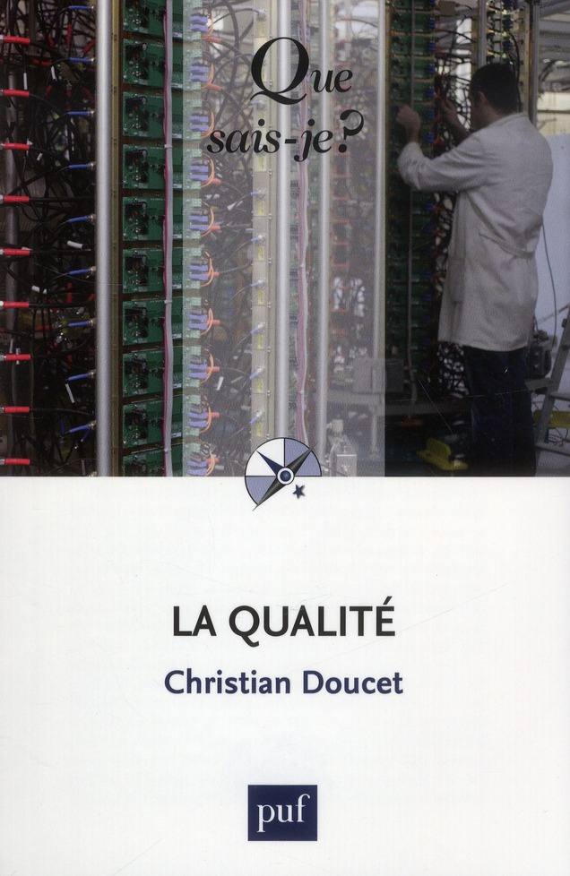 La qualité. 4e édition