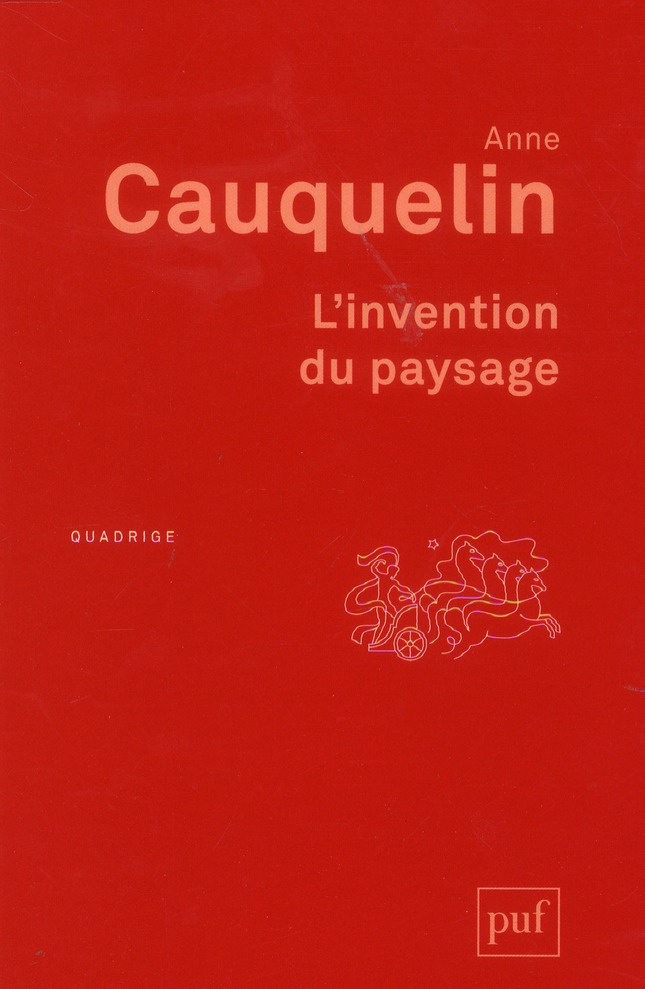 L'invention du paysage. 4e édition
