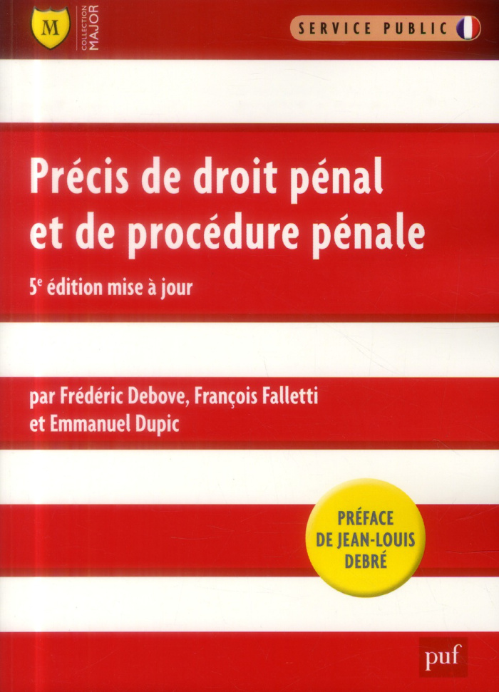 Précis de droit pénal et de procédure pénale. 5e édition