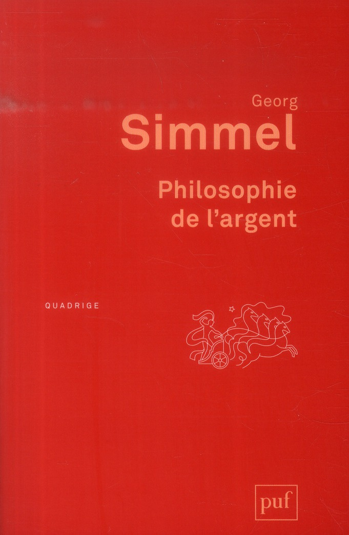 Philosophie de l'argent. 3e édition