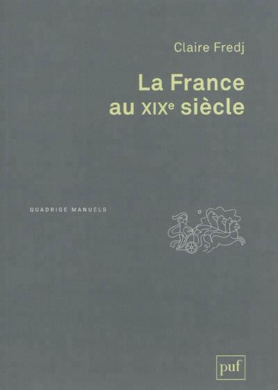 La France au XIXe siècle