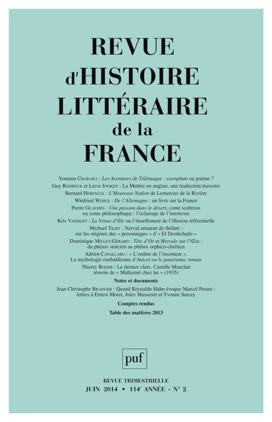 Revue d'histoire littéraire de la France N° 2, Avril-juin 2014