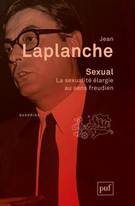 Sexual. La sexualité élargie au sens freudien 2000-2006, 2e édition