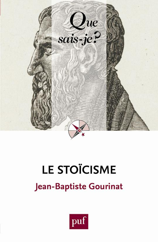 Le stoïcisme. 4e édition