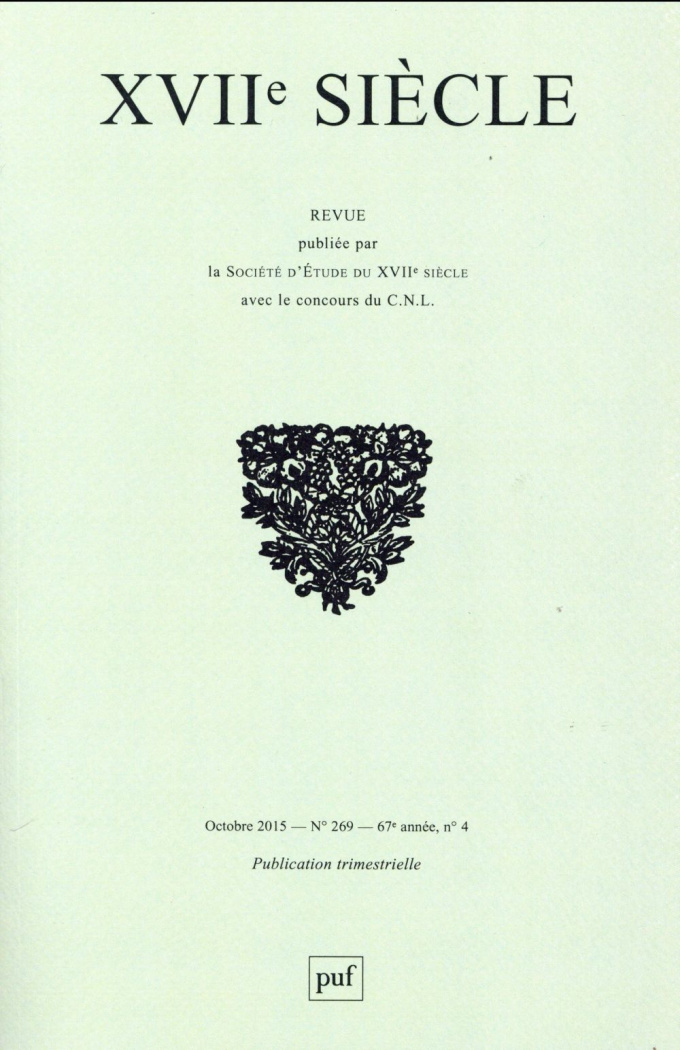 XVIIe siècle N° 269, Octobre 2015 : La mort de Louis XIV