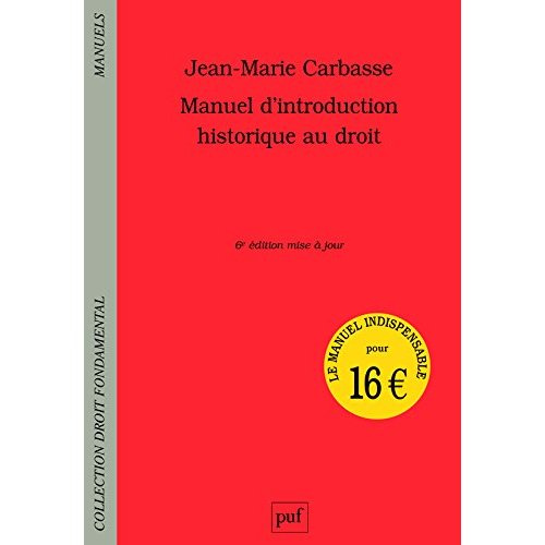 Manuel d'introduction historique au droit. 6e édition