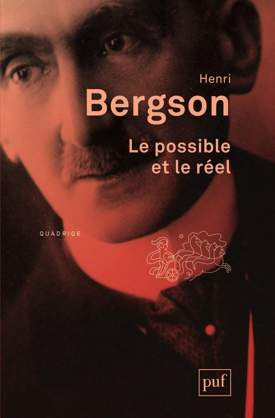 Le possible et le réel. 2e édition