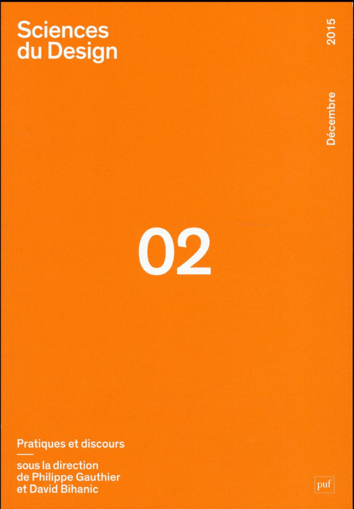 Sciences du design N° 2, Décembre 2015 : Pratiques et discours