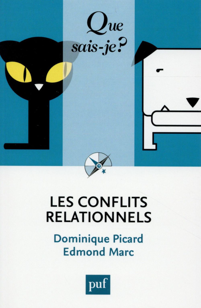 Les conflits relationnels. 3e édition