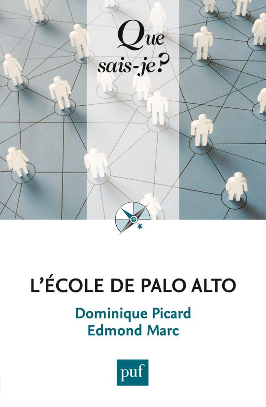 L'école de Palo Alto. 2e édition