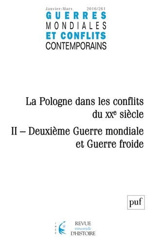 Guerres mondiales et conflits contemporains N° 261/2016