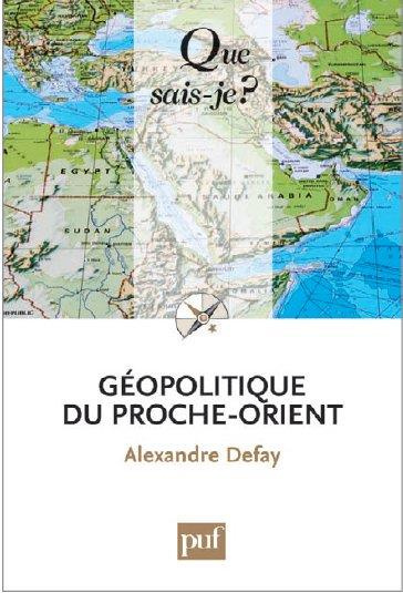 Géopolitique du Proche-Orient. 7e édition