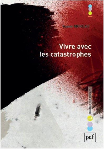 Vivre avec les catastrophes