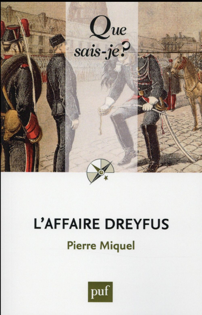 L'affaire Dreyfus. Edition 2016