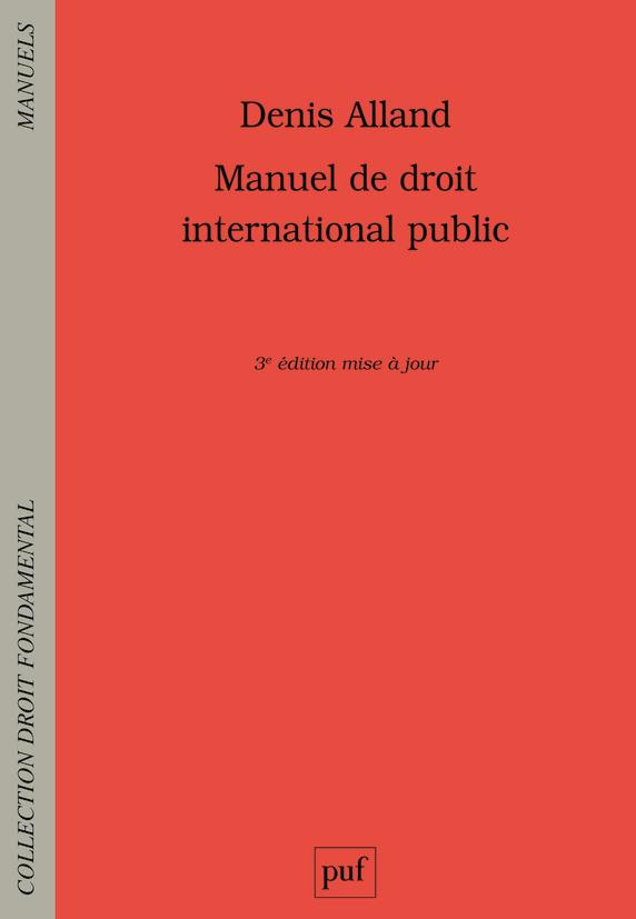 Manuel de droit international public. 3e édition