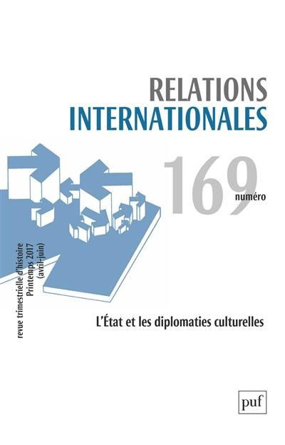 Relations internationales N° 169, printemps 2017