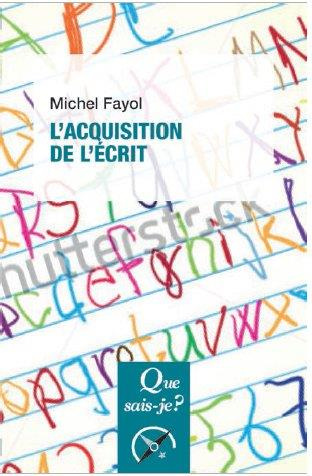 L'acquisition de l'écrit. 2e édition
