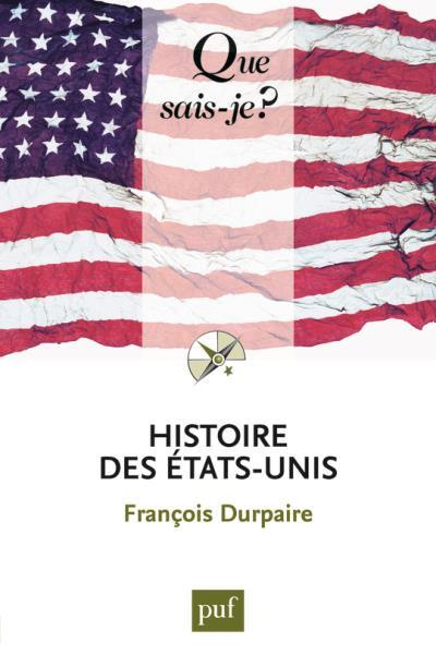 Histoire des Etats-Unis. 3e édition