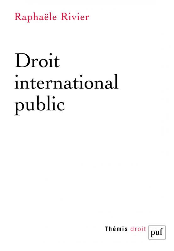 Droit international public. 3e édition