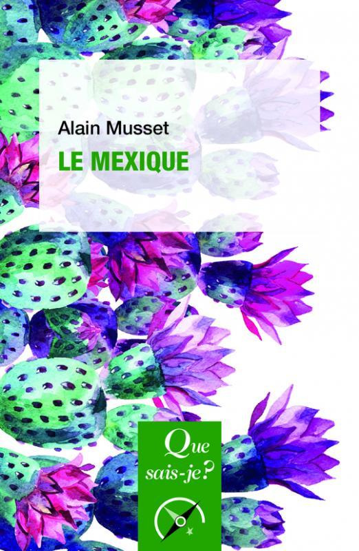 Le Mexique. 4e édition