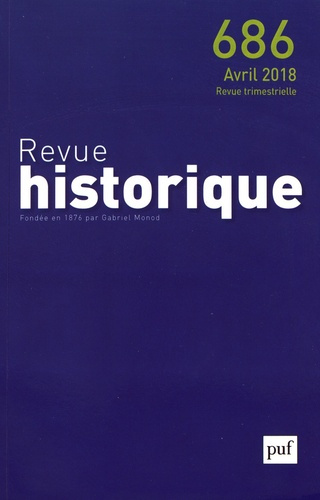 Revue historique N° 686, avril 2018