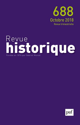 Revue historique N° 688, octobre 2018