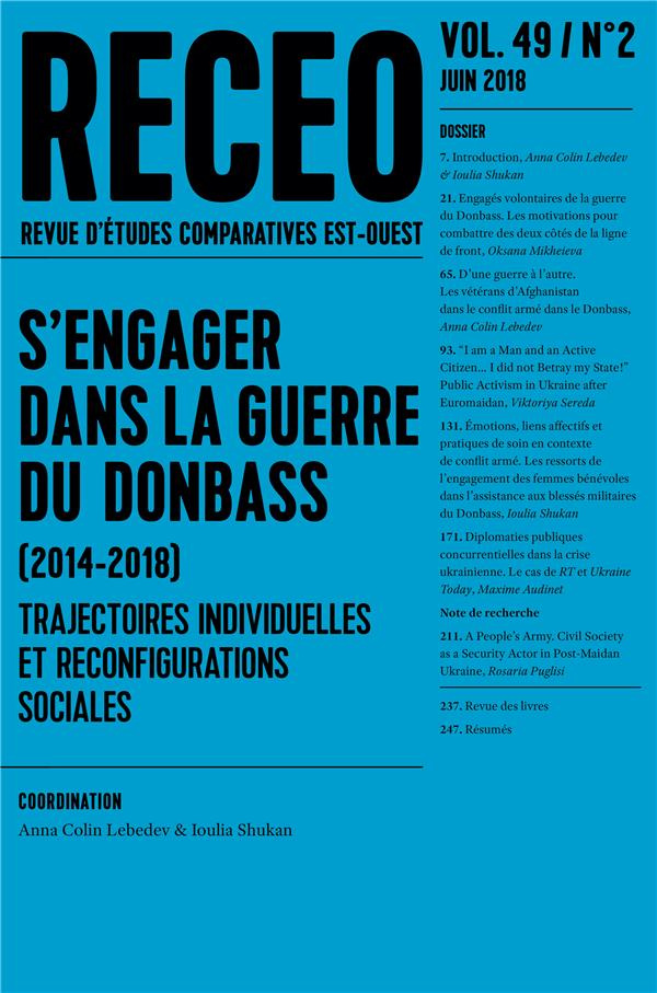 Revue d'études comparatives Est-Ouest Volume 49 N° 2, juin 2018 : S'engager dans la guerre du Donbas