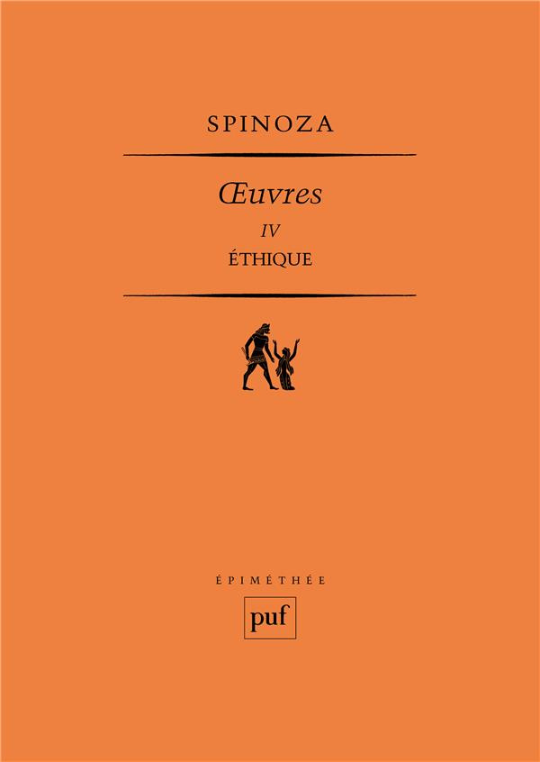 Oeuvres IV. Ethique