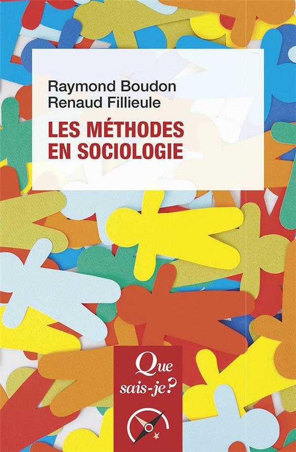 Les méthodes en sociologie. 14e édition