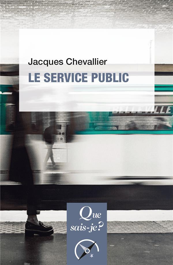 Le service public. 11e édition revue et corrigée