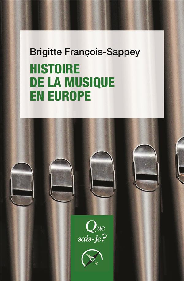 Histoire de la musique en Europe. 6e édition