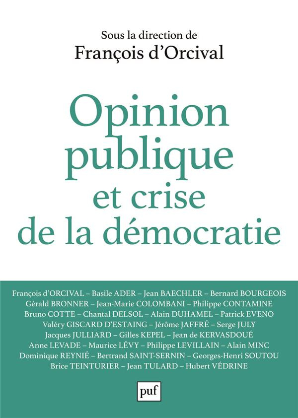 Opinion publique et crise de la démocratie