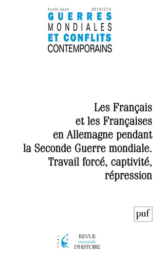 Guerres mondiales et conflits contemporains N° 274, avril-juin 2019 : Les Français et les Françaises