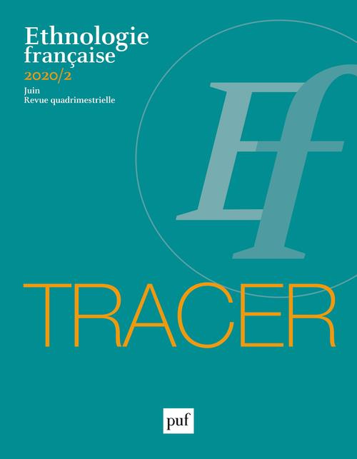 Ethnologie française N° 2, juin 2020